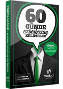 60 GÜNDE EZBERBOZAN YÖKDİL SAĞLIK KELİMELERİ