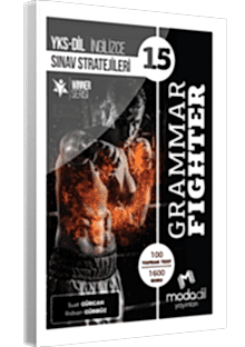 YKS-DİL İNGİLİZCE SINAV STRATEJİLERİ 15 - GRAMMAR FIGHTER YAPRAK TEST